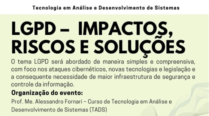 LGPD – Impactos, riscos e soluções será tema de palestra na Unifadra
