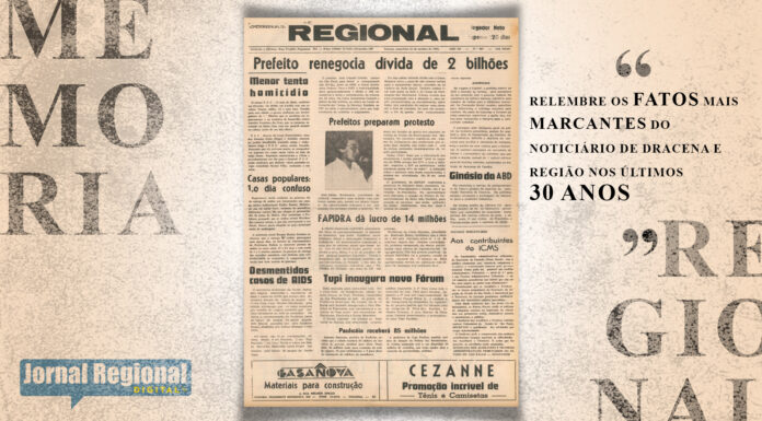 Relembre os fatos mais marcantes do noticiário de Dracena e região nos últimos 30 anos