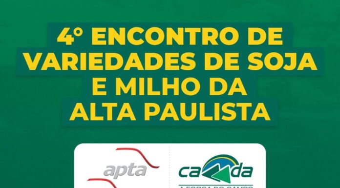 4º Encontro de Variedades de Soja e Milho da Região da Alta Paulista está com inscrições abertas Cedida Apta