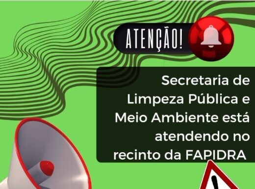 Secretaria de Limpeza Pública e Meio Ambiente atende no recinto da Fapidra