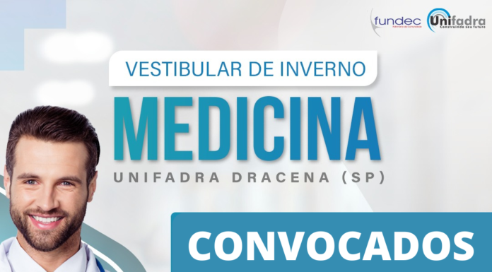 Vunesp divulga 2ª chamada de convocados para o curso de Medicina da Unifadra Dracena Cedida Assessoria