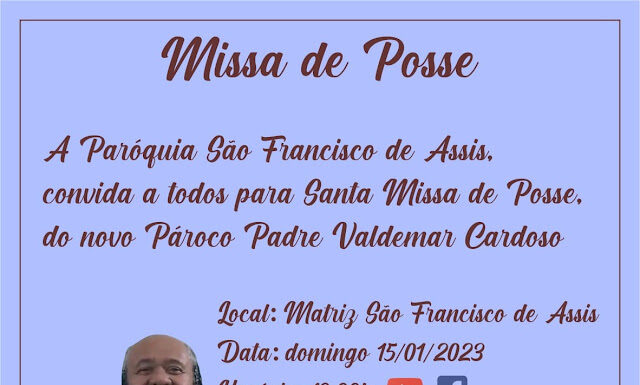 Missa de posse do padre Valdemar será celebrada domingo, 19h