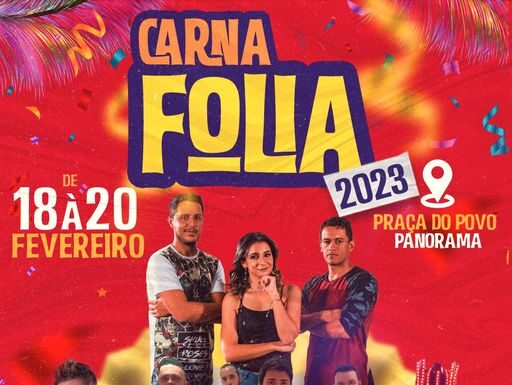 Panorama realiza do Carnafolia 2023 na Praça do Povo