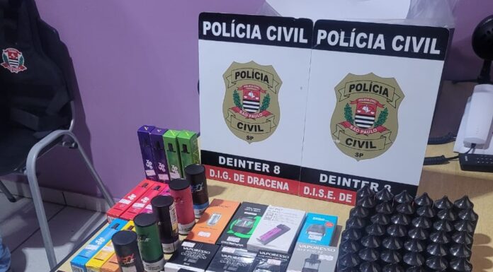 Polícia Civil combate a venda ilegal de cigarros eletrônicos em Dracena e Panorama