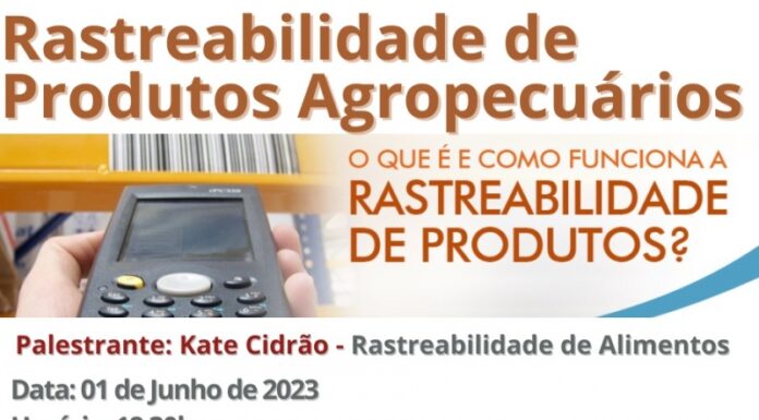 Agronegócio promoverá palestra sobre rastreabilidade de produtos agropecuários