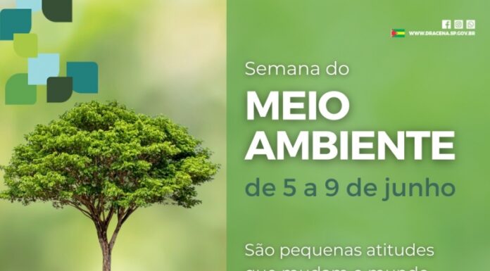 Semana Nacional do Meio Ambiente terá ações a partir de segunda-feira em Dracena