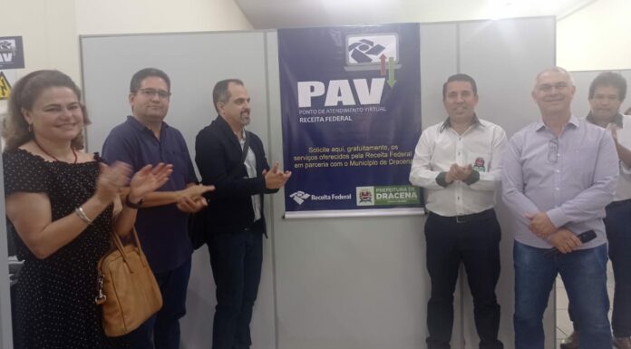 Dracena é pioneira em instalar o PAV com serviços da Receita Federal