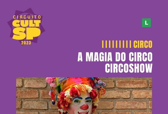 Praça Arthur Pagnozzi terá apresentação do espetáculo “A magia do circo”