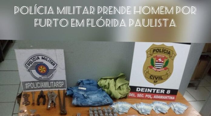 Homem é preso por furto em estabelecimentos comerciais de Flórida Paulista