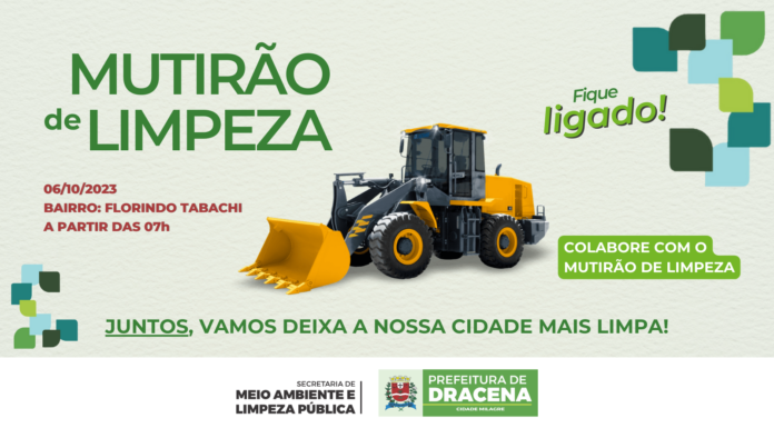 Florindo Tabachi terá mutirão de limpeza na próxima sexta-feira